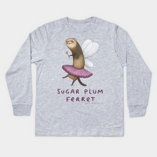 Sugar Plum Ferret Kids Long Sleeve T-Shirt